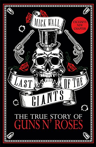 Book cover: skull with top hat, guns, roses, and band title.
