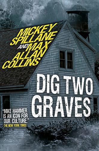 Book cover: “Mike Hammer - Dig Two Graves” with a house illustration.