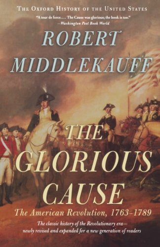 Book cover depicting Revolutionary War soldiers on horseback, titled “The Glorious Cause.”