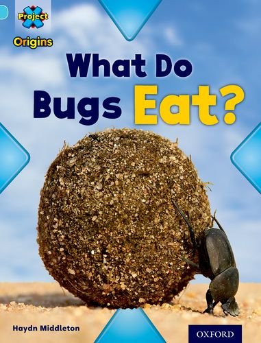 Book cover: "What Do Bugs Eat?" featuring a beetle on dirt.