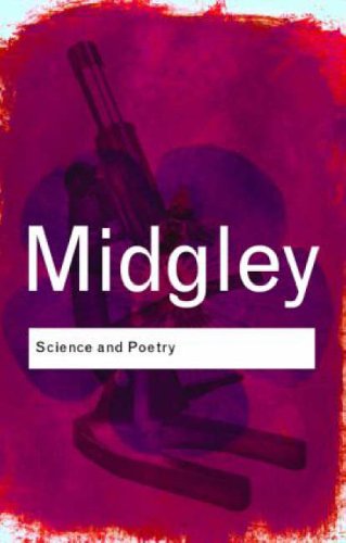 Book cover: “Science and Poetry” by Midgley, with a microscope image.