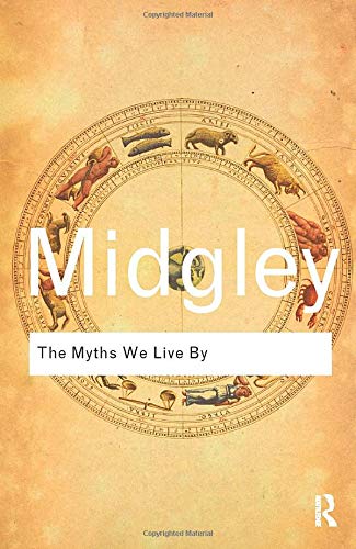 Book cover: “The Myths We Live By” by Mary Midgley, with zodiac illustration.