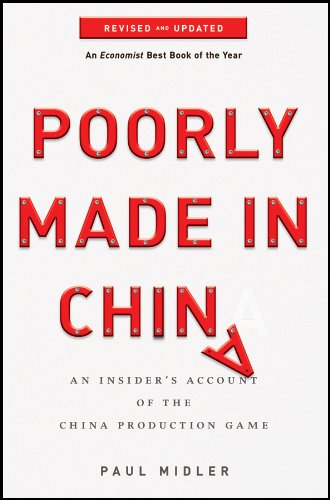 Book cover: "Poorly Made in China" with red text and author Paul Midler.