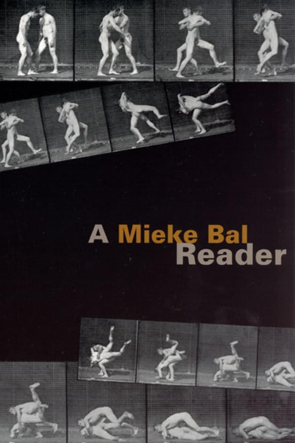 Book cover: "A Mieke Bal Reader" with black and white dance imagery.