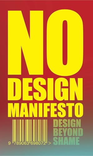 Book cover with bold yellow "NO DESIGN" text over red and blue gradient.