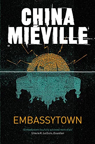 Book cover for Embassytown by China Miéville featuring a stylized eye and abstract shape.