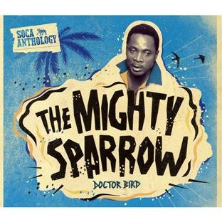 CD cover featuring portrait of Mighty Sparrow with tropical imagery.
