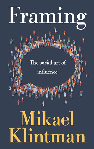 Book cover: "Framing" by Mikael Klintman, with illustration of people in a circle.
