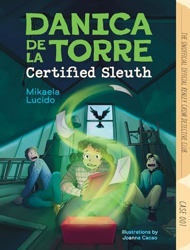 Book cover: girl detective with two friends in an attic mystery.
