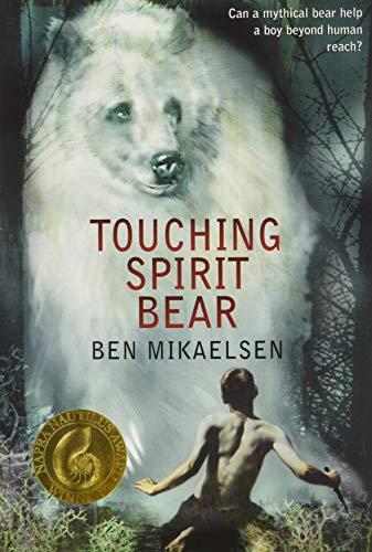 Book cover: “Touching Spirit Bear” featuring a ghostly bear and boy.