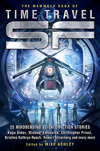 Book cover: “The Mammoth Book of Time Travel SF” with a futuristic spaceship.