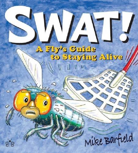 Book cover: cartoon fly with large eyes, threatened by a fly swatter.