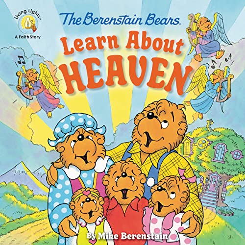 Berenstain Bears book cover depicting a family and angels, learning about Heaven.