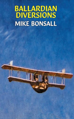 Book cover: "Ballardian Diversions" with an image of a vintage biplane.