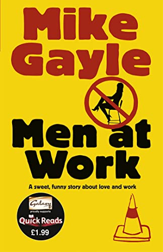 Book cover: "Men at Work" by Mike Gayle, with a construction worker icon.