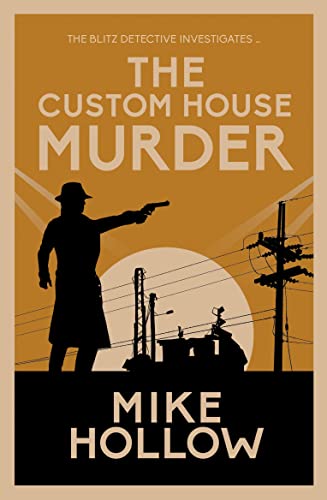 Book cover: Silhouette of detective with gun, wartime setting, title text.
