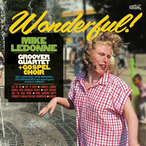 CD cover for "Wonderful" by Mike Ledonne & Groover Quartet, featuring a portrait.