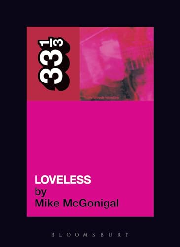 Book cover for “Loveless” by My Bloody Valentine, pink and red tones.