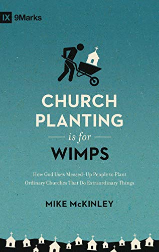 Book cover: "Church Planting is for Wimps" with a silhouette and churches.