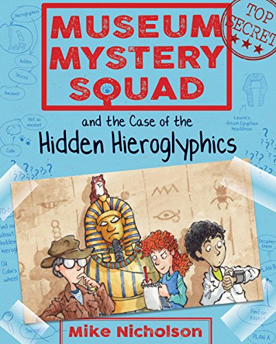 Book cover: children investigate Egyptian hieroglyphics with a pharaoh illustration.