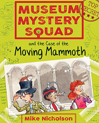 Book cover featuring three children investigating in a museum with a mammoth silhouette behind.
