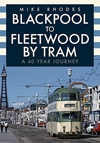 Book cover: vintage Blackpool tram on tracks, with the Blackpool Tower visible.