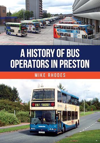 Book cover: “History of Bus Operators in Preston” with bus photos.