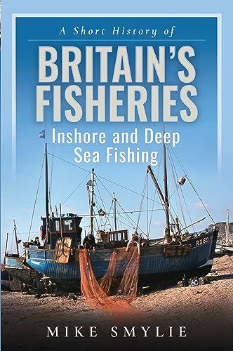 Book cover: “Britain’s Fisheries” with image of fishing boats in harbor.