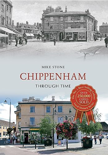 Book cover: "Chippenham Through Time" featuring historical and modern town scenes.