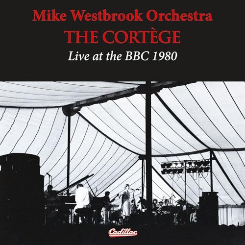CD cover for Mike Westbrook Orchestra’s “The Cortege” featuring a stage scene.