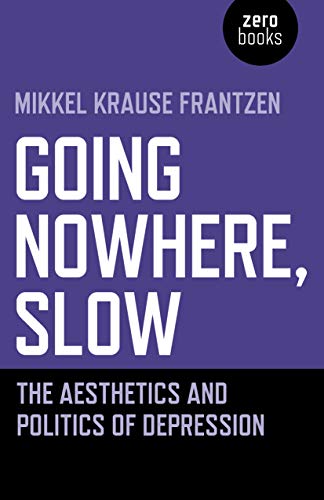 Book cover: purple background with white text, “Going Nowhere, Slow.”