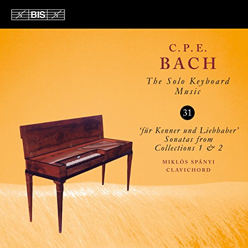 CD cover featuring a clavichord and text: "C.P.E. Bach: The Solo Keyboard Music 31.