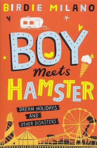 Book cover: "Boy Meets Hamster" with illustrations of a hamster, ice cream, and fairground.