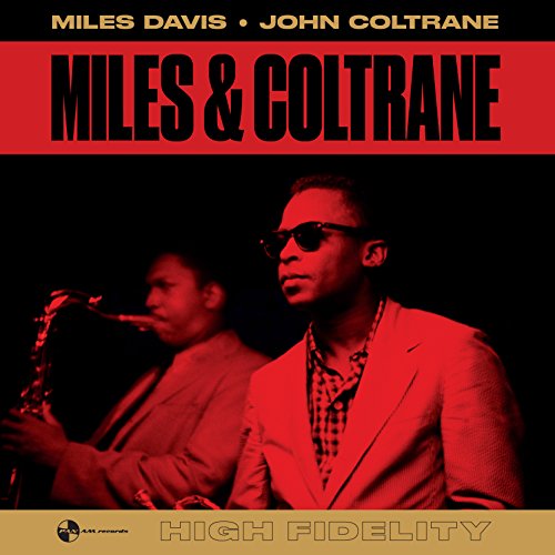 Album cover for "Miles & Coltrane" featuring Davis and Coltrane.