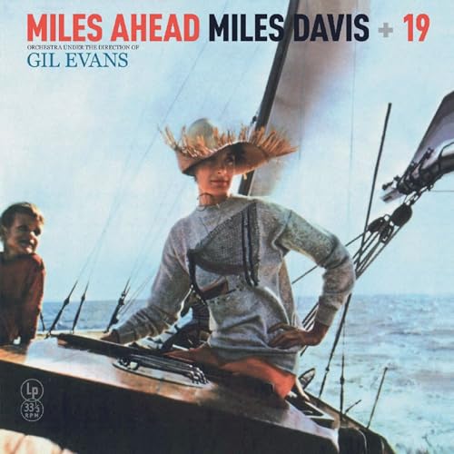 Album cover for Miles Davis’ “Miles Ahead” featuring a woman on a boat.