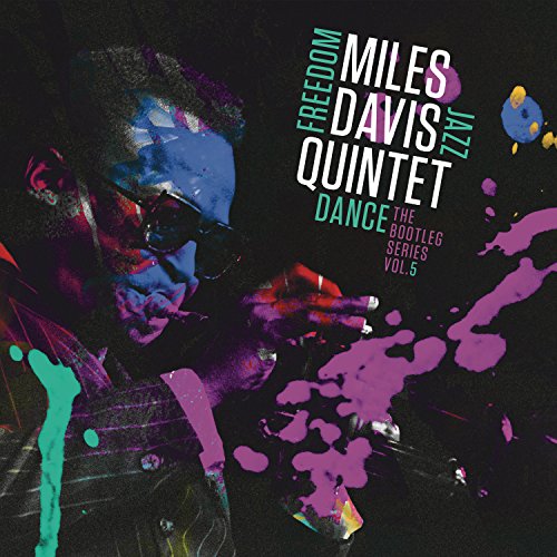 Album cover for Miles Davis Quintet’s “Freedom Jazz Dance” with portrait.