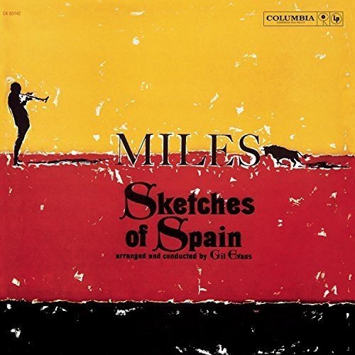The image depicts a vinyl record cover for "Miles Davis - Sketches of Spain". Alt text: A vinyl record cover with a silhouette of a trumpeter against a red, yellow, and black background.