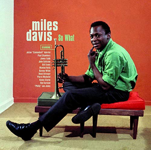 Miles Davis album cover, "So What," featuring Davis with his trumpet.