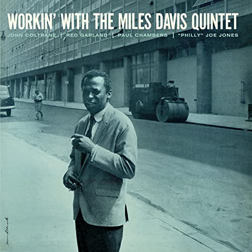 Album cover for Miles Davis’ “Workin’” featuring Davis in a suit.