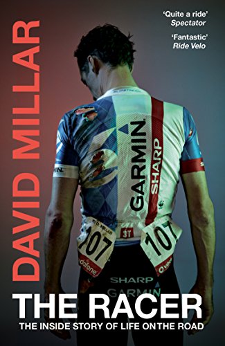 Book cover: cyclist’s back, race numbers, title “The Racer” by David Millar.