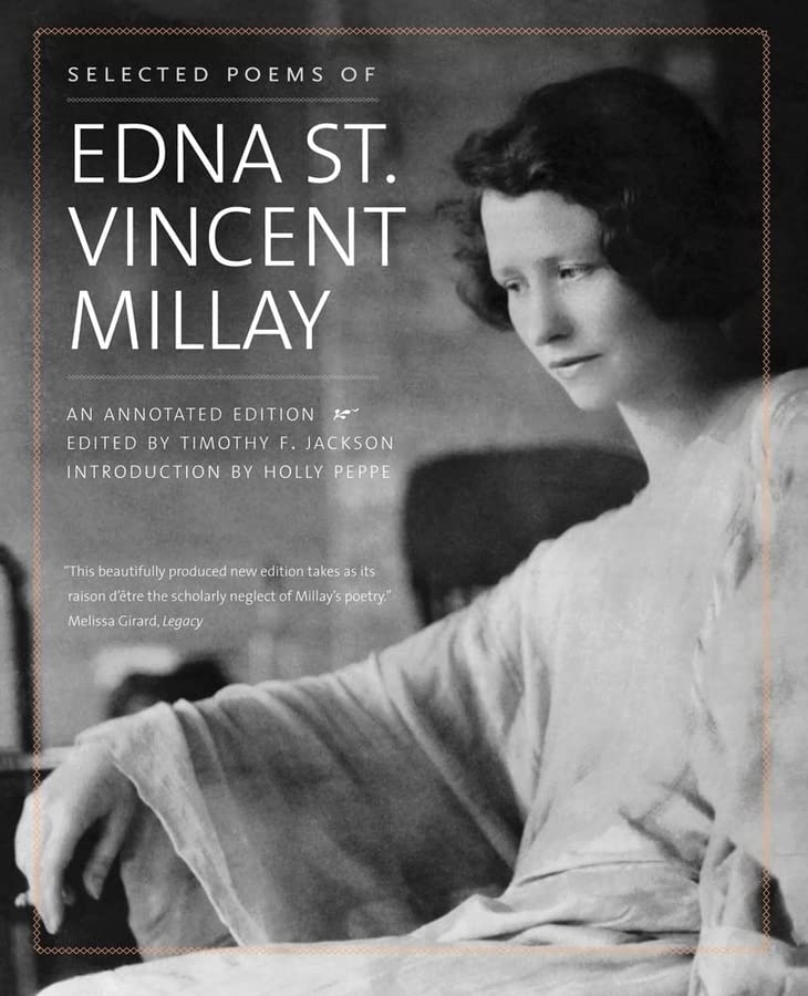 Book cover: “Selected Poems of Edna St. Vincent Millay” with author’s portrait.