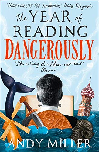 Book cover with illustrated imagery, title “The Year of Reading Dangerously.”