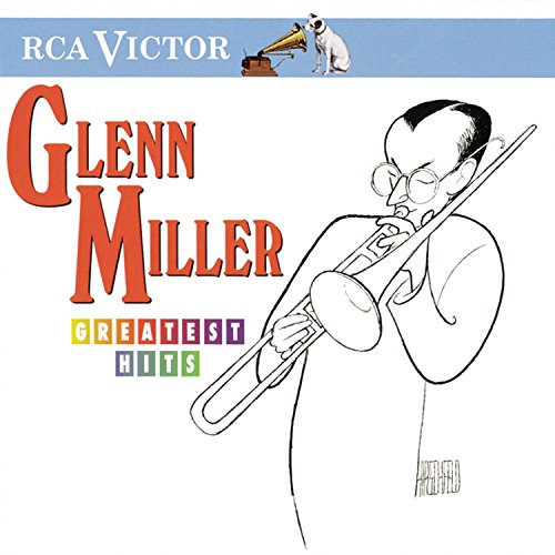 Glenn Miller’s “Greatest Hits” CD cover featuring a trombone player illustration.