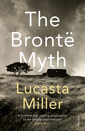 Book cover for The Brontë Myth by Lucasta Miller showing a moorland landscape.