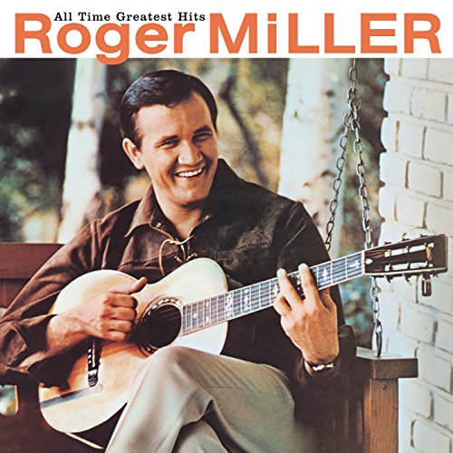 Miller Roger - All Time Greatest Hi [CD]