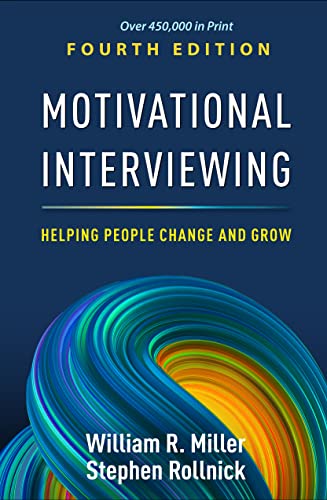 Book cover for Motivational Interviewing Fourth Edition by William R. Miller and Stephen Rollnick.