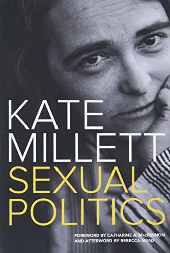 Book cover: "Sexual Politics" by Kate Millett, with author’s portrait.