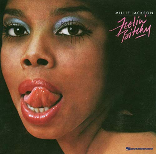 Millie Jackson album cover, “Feelin’ Bitchy”, close-up of artist’s face.