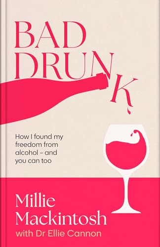 Book cover with red wine bottle and glass, titled "Bad Drunk".