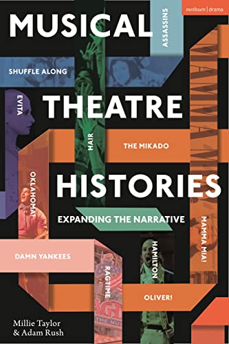 Book cover: "Musical Theatre Histories" with images from various musicals.